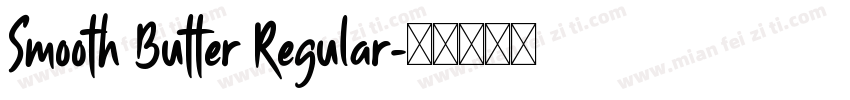 Smooth Butter Regular字体转换